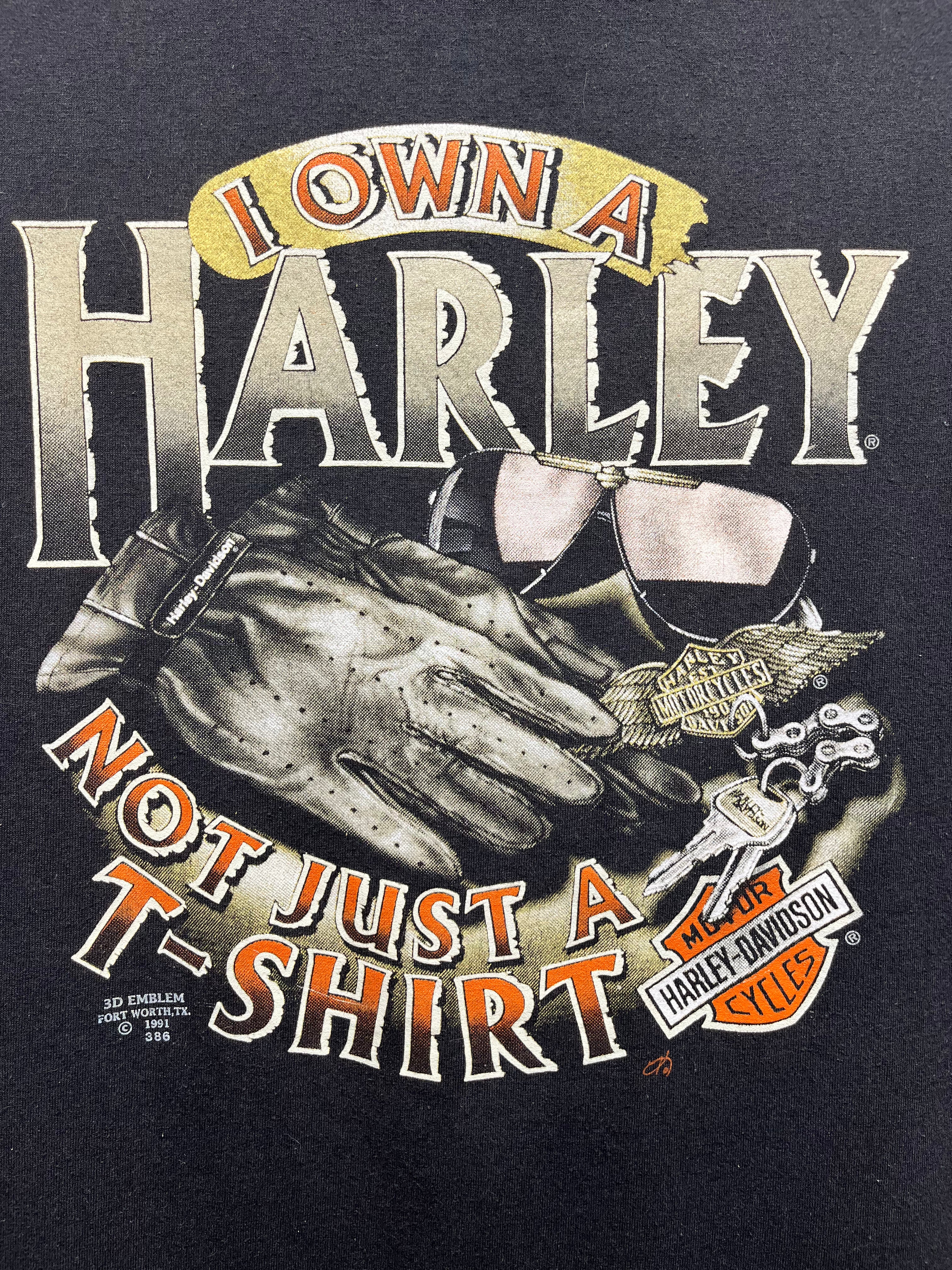 Vtg I Own A Harley Davidson Not Just 1991 3D Emblem Biker T-Shirt: XL