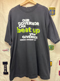 Vintage Jesse Ventura Our Governor Can Beat Up Your Minnesota's Body Wrestling T-Shirt: XL