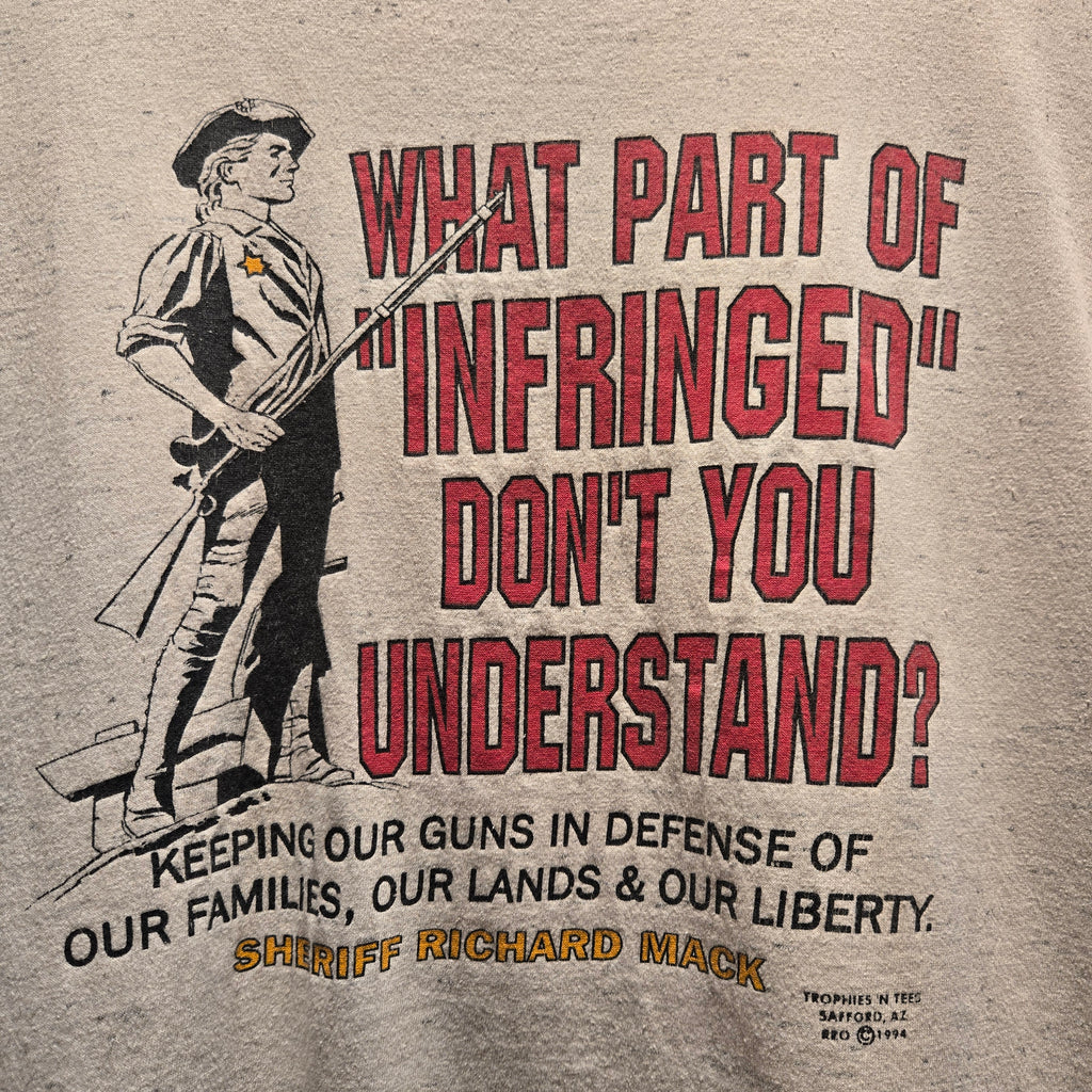VTG 1994 "What Part Of Infringed Dont You Understand" Graphic T-Shirt: XL